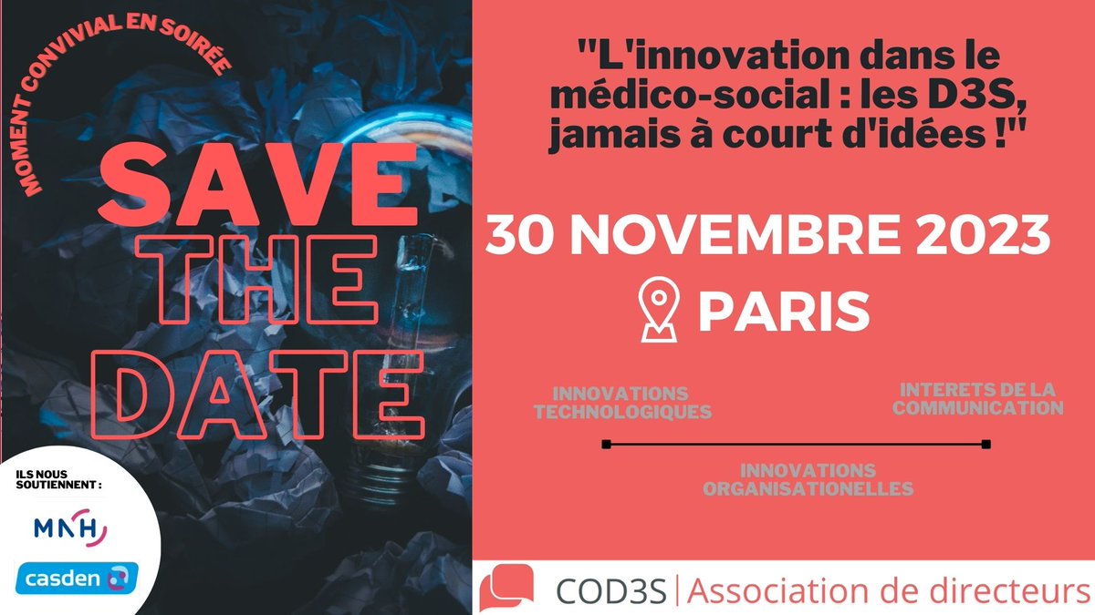 [SAVE THE DATE] La journée nationale du COD3S aura lieu le 30 novembre 2023 à Paris autour du thème "L'innovation dans le médico-social : les D3S, jamais à court d'idées !"
cod3s.net/articles/12455…