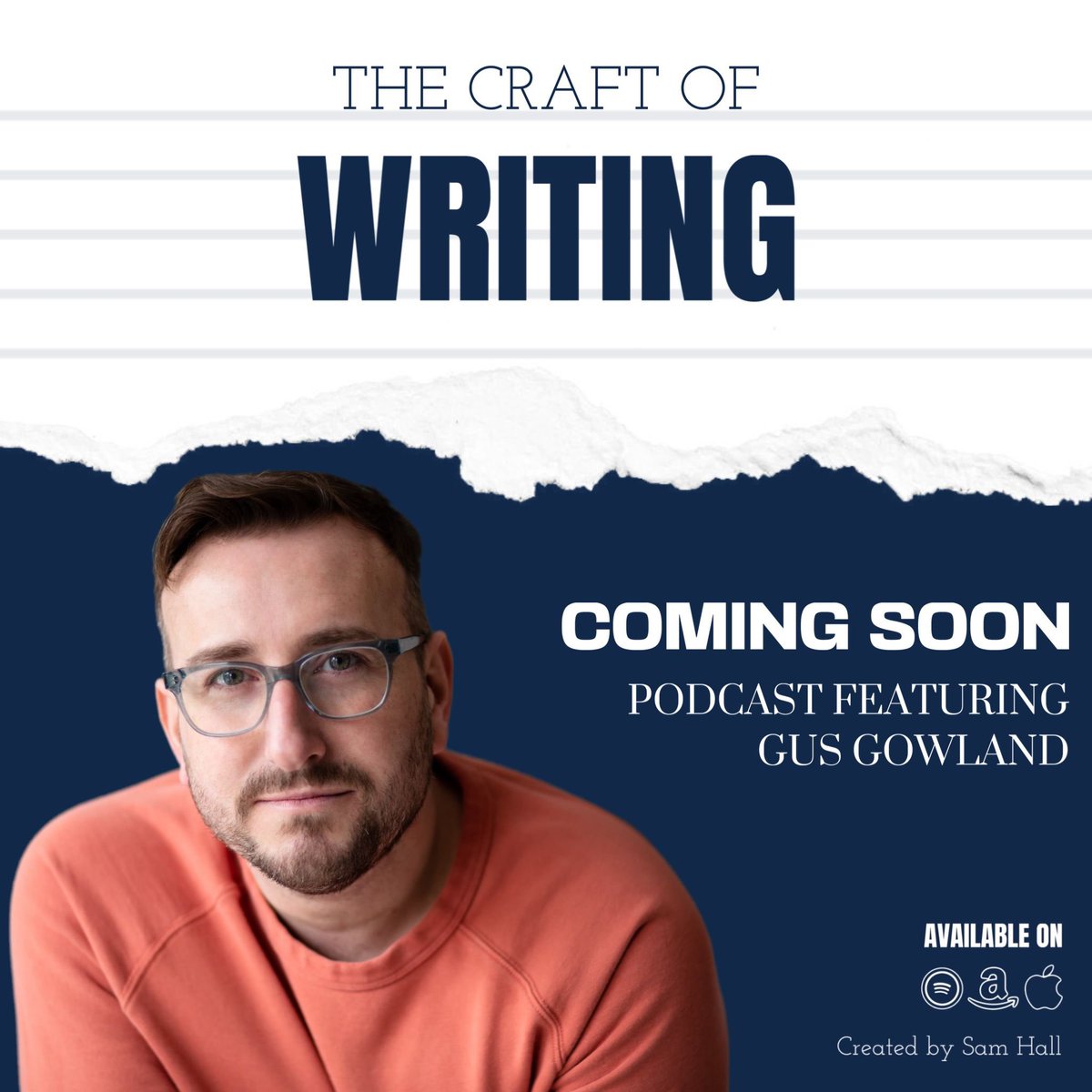 SamuelJHall's tweet photo. Up next: Gus Gowland
I chat to ‘Mayflies’ and ‘Pieces of String’ writer @GusGowland about his work and writing process.
Dropping this Friday!
#TheCraftofWriting
https://t.co/2gxpbvcCe6 https://t.co/t2eBQqDTgF