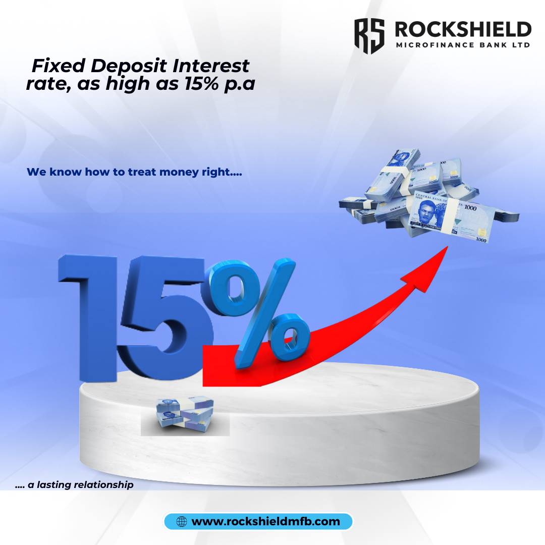 rockshieldmfb's tweet photo. Open a  FIXED DEPOSIT account,  and enjoy returns up to 15% p.a on your investment.
Visit https://t.co/07GDfKpPkr or Call/WhatsApp 09134182367 to know more.
#rockshieldmfb #fixeddeposit #savingmoney #explorepage #explorepages #legitvendors #lagosbusiness https://t.co/HZjH7cJEFf