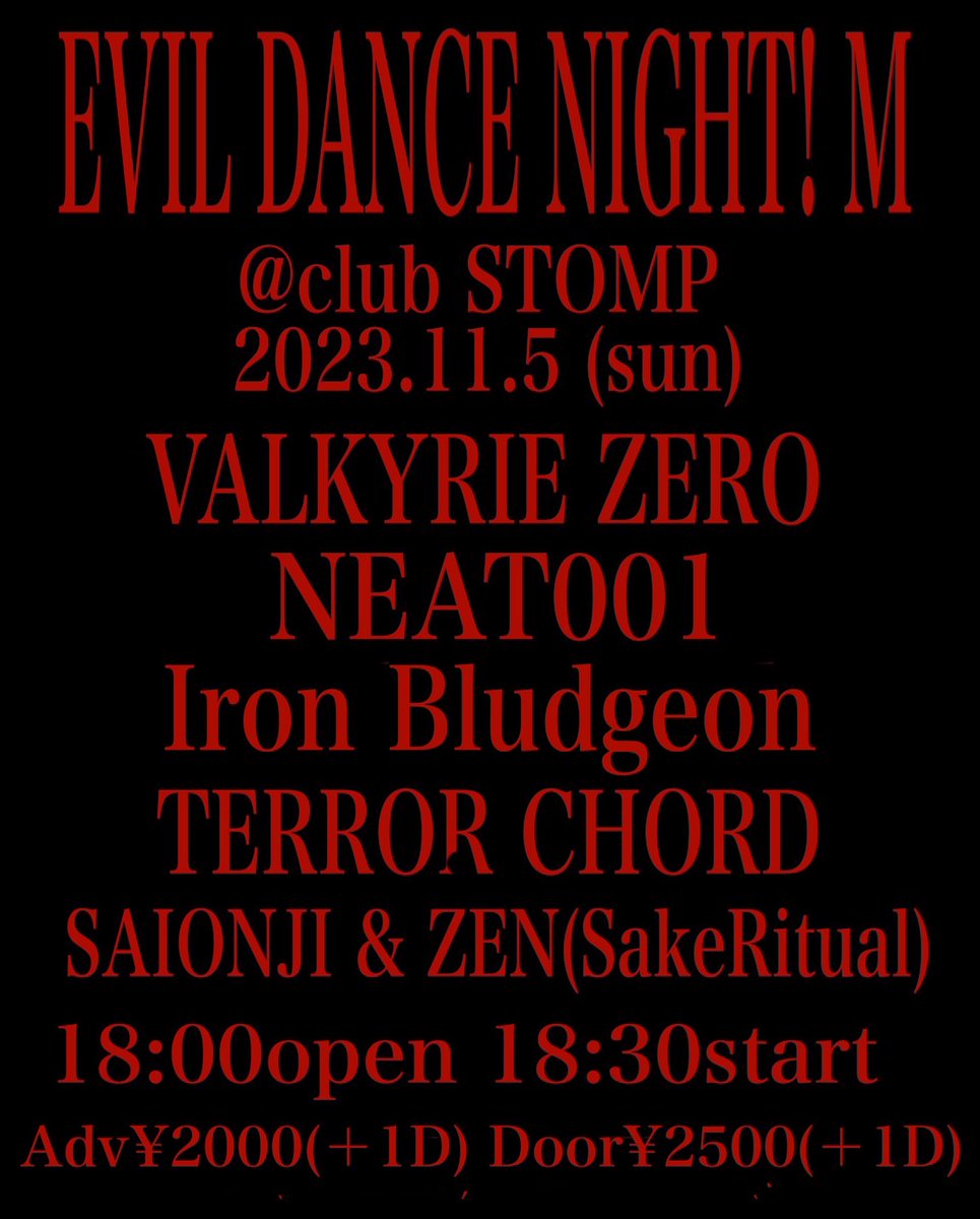【変更ありのため再掲】
VALKYRIE ZERO今後のライブ予定🔥(7/11現在)
⚡️2023.7.15 東京 初台WALL 
※予約特典／来場特典(入場者全員)あり

⚡️2023.9.30 名古屋 栄 TIGHT ROPE
※来場特典あり

⚡️2023.11.5 大阪 心斎橋 clubSTOMP
※未定

チケット予約はこちらのフォームから👉form1.fc2.com/form/?id=8a9d3…
