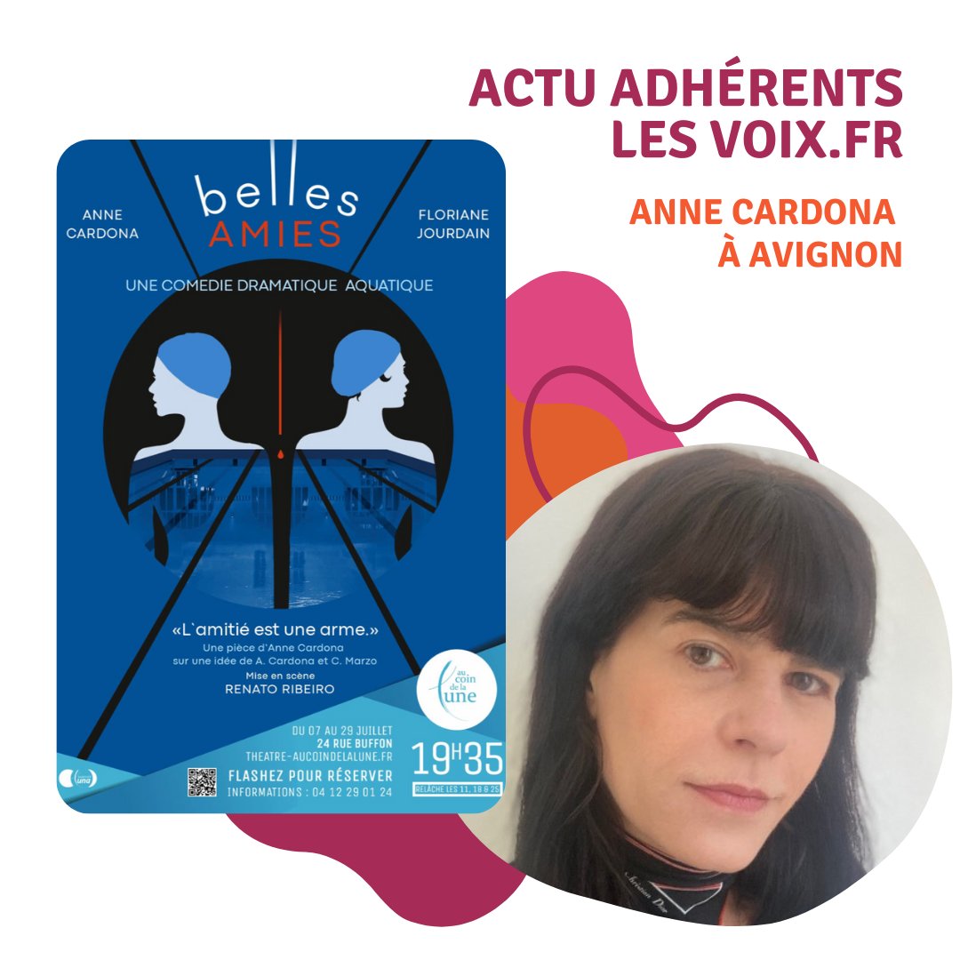 les_voix's tweet photo. 🎭 𝗔𝗻𝗻𝗲 𝗖𝗮𝗿𝗱𝗼𝗻𝗮 à 𝗔𝘃𝗶𝗴𝗻𝗼𝗻
Pour la 2ème année au festival d'Avignon c’est en tant qu’auteure et comédienne qu’Anne présente sa pièce "Belles amies", tous les jours sauf le mardi du 7 au 29 juillet à 19H45 au théâtre Au coin de la lune.
🎫 https://t.co/cySKPIPQXJ https://t.co/TLcsHD6g6U