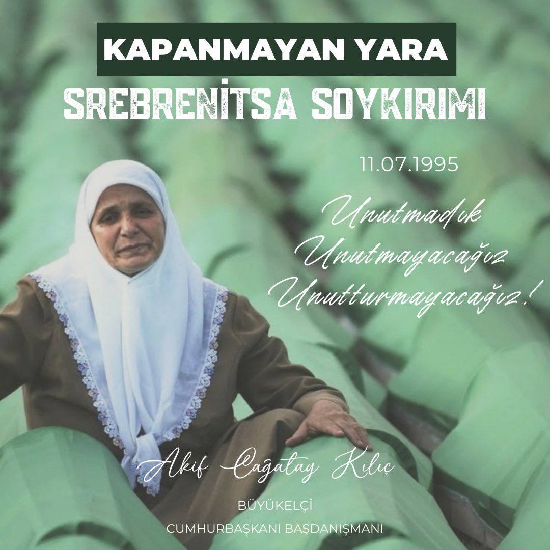 Unutmadık
Unutmayacağız 
Unutturmayacağız!

#SrebrenitsaSoykırımı