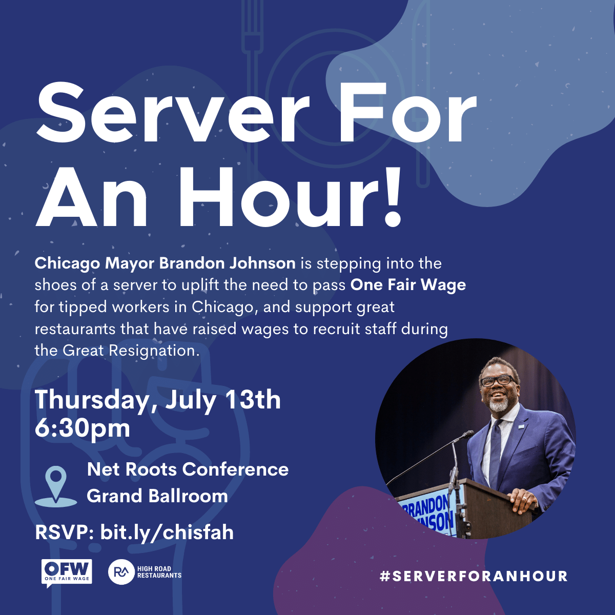 onefairwage's tweet photo. The Mayor of Chicago is going to be a #ServerforanHour!
Join us at the #NetRoots conference in #Chicago.
Mayor Johnson will uplift the plight of #tippedworkers making the subminimum wage, which is 60% of the minimum wage. @Netroots_Nation
RSVP: https://t.co/WYXSfoalcs https://t.co/ag713k8Jgm