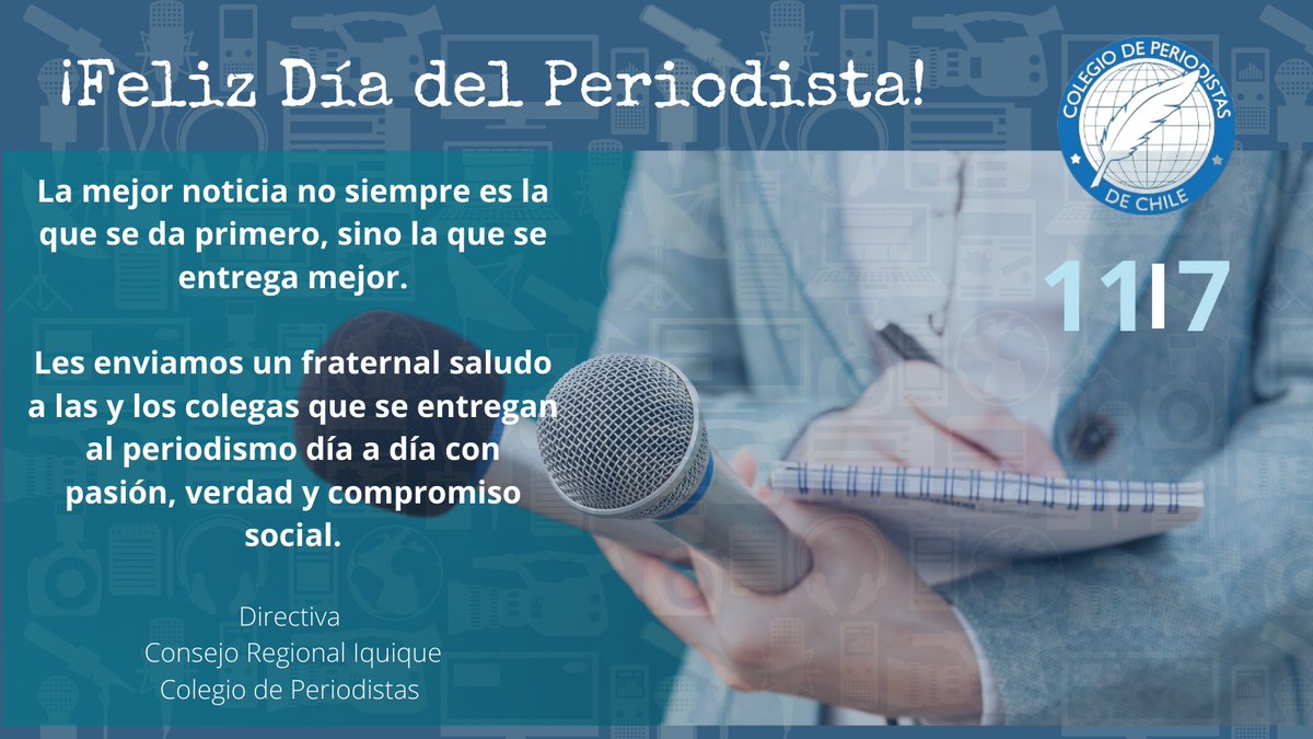 Periodistasiqq's tweet photo. Desde nuestras redes, hoy saludamos a los y las Periodistas de #chile, profesionales que cumplen una gran y sacrificada labor en el desempeño de sus funciones. Conmemoramos un día destacado, por crearse el Colegio de Periodistas hace 67 años atrás. @ChilePeriodista https://t.co/zUYLBBQzKj