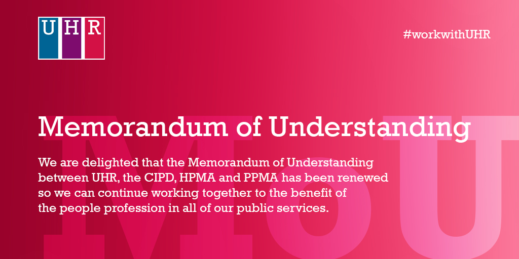 Delighted to have renewed our MoU with @CIPD @HPMA_National & @PPMA_HR - 'This collaborative learning adds significantly to us all and gives us additional confidence that we can face the cross-sector challenges of today and indeed tomorrow' @HelenScottUHR uhr.ac.uk/Resources/News…