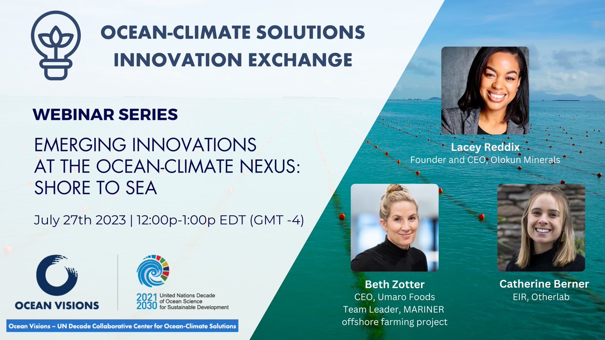 Ocean Visions (@ocean_visions) on Twitter photo 🗓️ Join us July 27 as we kick off the Ocean-Climate Solutions Innovation Exchange, where <a href="/LaceyReddix/">LaceyReddix</a> (<a href="/OlokunMinerals/">OlokunMinerals</a>), <a href="/beth_zotter/">Beth</a> (<a href="/UmaroFoods/">Umaro Foods</a>), and <a href="/cathberner/">Catherine Berner</a> (<a href="/otherlab/">Otherlab</a>), will discuss identifying & operationalizing solutions from shore to sea. bit.ly/3XNMJ02 🌊⬇️ 🗓️ Join us July 27 as we kick off the Ocean-Climate Solutions Innovation Exchange, where <a href="/LaceyReddix/">LaceyReddix</a> (<a href="/OlokunMinerals/">OlokunMinerals</a>), <a href="/beth_zotter/">Beth</a> (<a href="/UmaroFoods/">Umaro Foods</a>), and <a href="/cathberner/">Catherine Berner</a> (<a href="/otherlab/">Otherlab</a>), will discuss identifying & operationalizing solutions from shore to sea. bit.ly/3XNMJ02 🌊⬇️