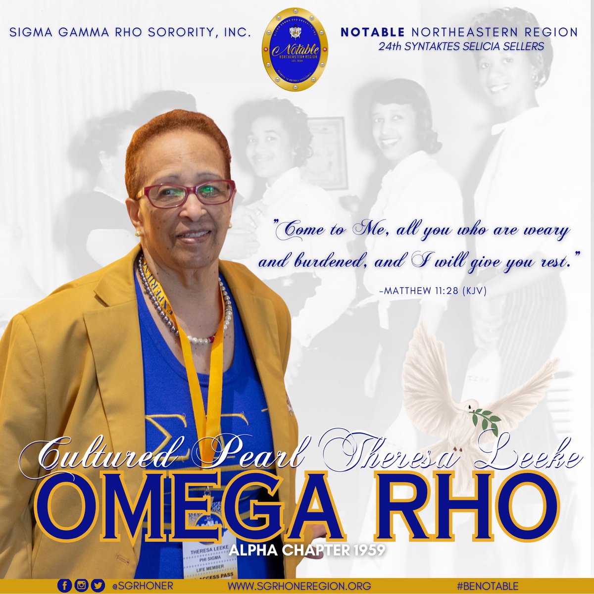 SGRhoNER's tweet photo. It is a with great sadness that we announce the transition of Cultured Pearl Theresa Leeke into Omega Rho.
Inducted via Alpha chapter in 1959, she served Sigma for 64 years.
Our thoughts and prayers are with the Leeke Family ππΎποΈ
#SGRhoNER #SigmaGammaRho #BeNotable #OmegaRho https://t.co/gjS4fLe9G8