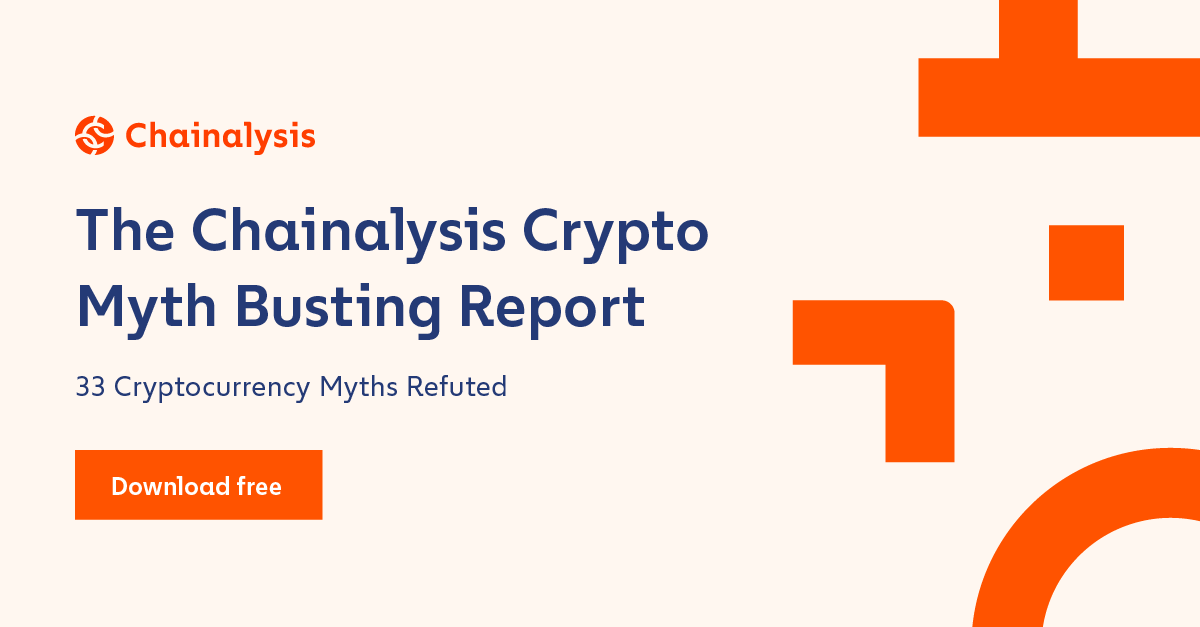 chainalysis's tweet photo. 📰🔮The Chainalysis Crypto Myth Busting Report is out! We're setting the record straight &amp; tackling the most prevalent #crypto myths related to safety &amp; security, legitimacy, &amp; scalability. Read on to preview five of the myths we covered in the report. https://t.co/yycZJKPYO4 https://t.co/SLXoM9kYg3