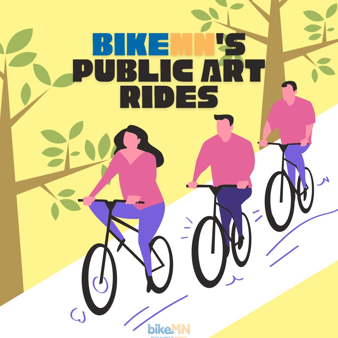 BikeMN's tweet photo. We’re excited to offer another season of mellow-paced bike rides and art tours of some fantastic art in Minneapolis on Fridays.  These offerings are $30/person or pay-what-you-can to support the Bicycle Alliance of Minnesota. https://t.co/HZ2i84cgac