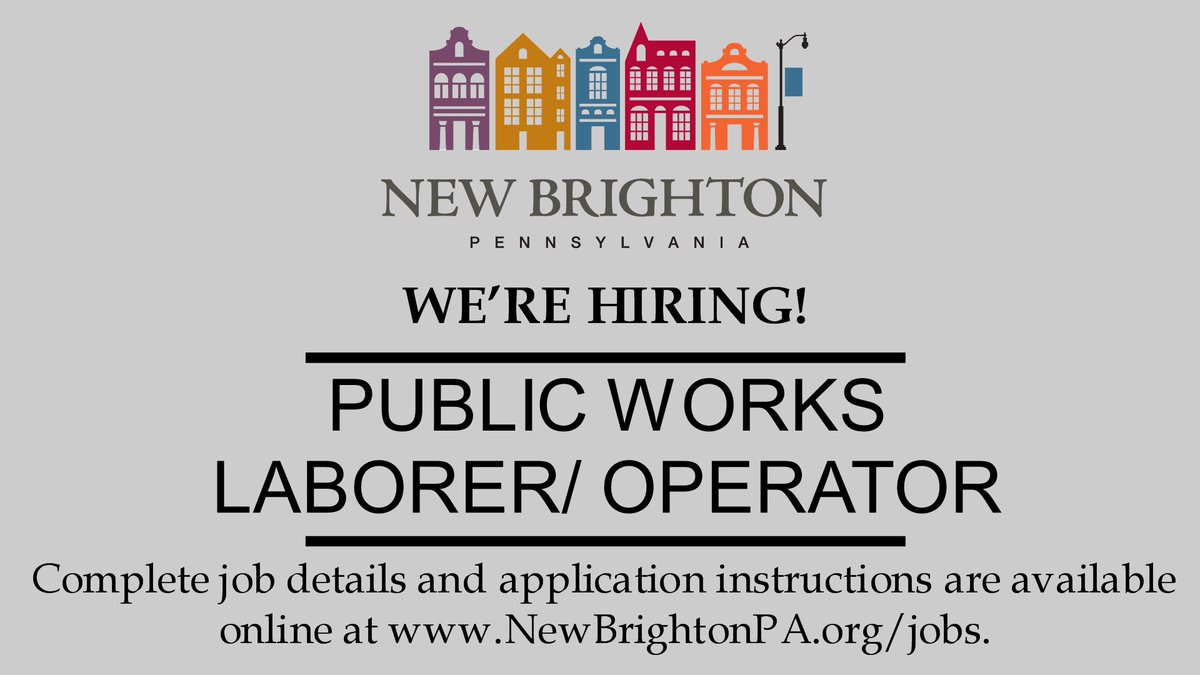 The Borough of New Brighton is seeking experienced applicants for a full time opening at the New Brighton Borough Public Works Department. Complete job details and application instructions are available online at NewBrightonPA.org/jobs.