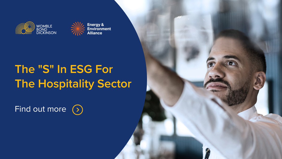 Womble Bond Dickinson (UK) LLP (@wbd_uk) on Twitter photo What are the key social issues and challenges in the hospitality industry? 🤔
Learn more in <a href="/WBD_UK/">Womble Bond Dickinson (UK) LLP</a> and <a href="/ee_alliance/">Energy & Environment Alliance</a>'s report: 𝐓𝐡𝐞 "𝐒" 𝐢𝐧 𝐄𝐒𝐆 𝐅𝐨𝐫 𝐓𝐡𝐞 𝐇𝐨𝐬𝐩𝐢𝐭𝐚𝐥𝐢𝐭𝐲 𝐒𝐞𝐜𝐭𝐨𝐫 ▶️ ow.ly/HMoJ50P8ngs
#ESG #HospitalitySector #UKHospitality What are the key social issues and challenges in the hospitality industry? 🤔
Learn more in <a href="/WBD_UK/">Womble Bond Dickinson (UK) LLP</a> and <a href="/ee_alliance/">Energy & Environment Alliance</a>'s report: 𝐓𝐡𝐞 "𝐒" 𝐢𝐧 𝐄𝐒𝐆 𝐅𝐨𝐫 𝐓𝐡𝐞 𝐇𝐨𝐬𝐩𝐢𝐭𝐚𝐥𝐢𝐭𝐲 𝐒𝐞𝐜𝐭𝐨𝐫 ▶️ ow.ly/HMoJ50P8ngs
#ESG #HospitalitySector #UKHospitality