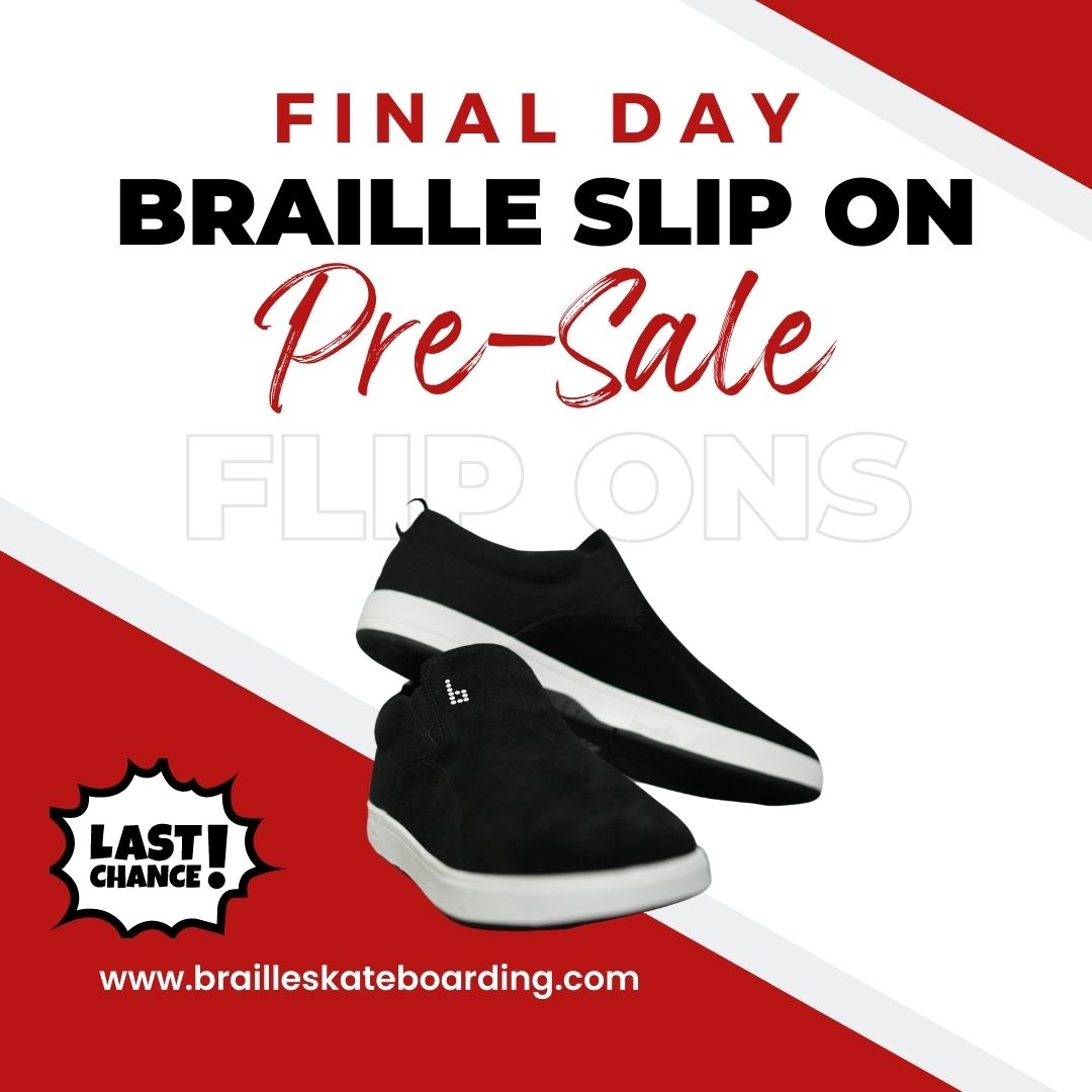 BrailleSkate's tweet image. ⏰ FINAL DAY OF THE PRE-SALE! ⏰⁠
⁠
Last day to get your Braille flip-ons!⁠

l8r.it/So0I
⁠
#skateshoes #slipons #learntoskate #pushskateboarding