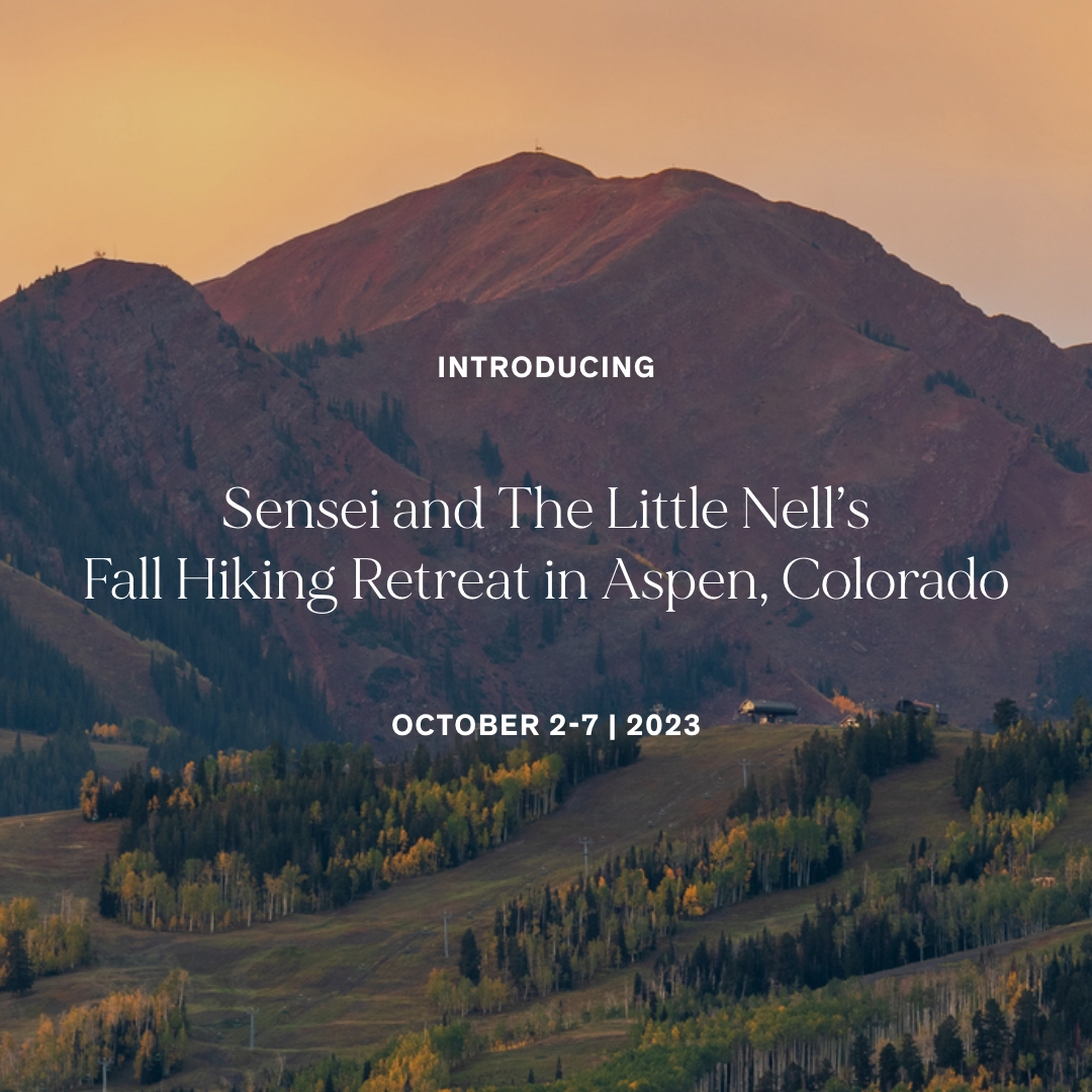 Join us for our first hiking retreat in Aspen at <a href="/TheLittleNell/">The Little Nell</a> Oct 2-7, 2023. Embark on a journey with our team of best-in-class wellness practitioners and expert hiking guidance led by renowned mountaineer Ted Mahon. Learn More: sensei.com/retreats/aspen…