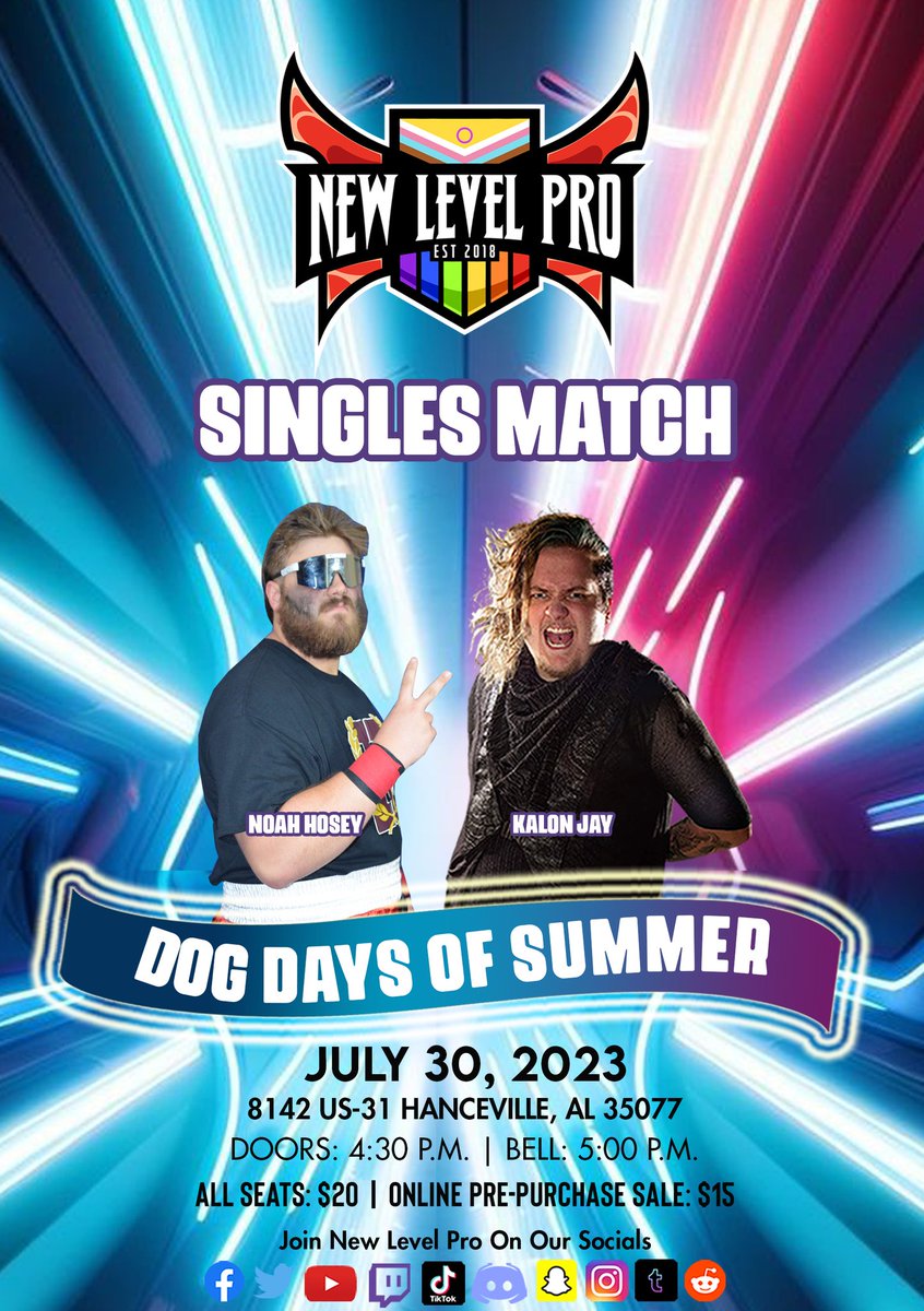 NewLevelPro1's tweet photo. On 7/30, if Noah Hosey defeats Kalon Jay, he will receive a match against Kalon Jay for the NLP Championship at Day Two of Dog Days of Summer on Friday, August 4, on the Square in Jacksonville. 

Message the page now to reserve your seats! https://t.co/MupQC13Ej1