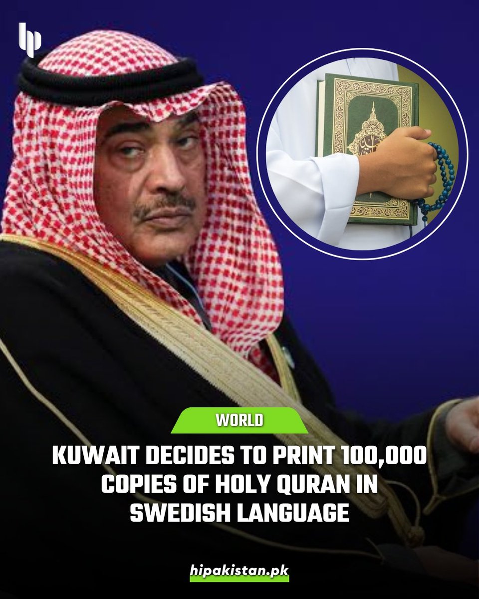 hipakistanpk's tweet image. The Kuwaiti government has decided to print 100,000 copies of Holy Quran in the Swedish language following a desecration incident in Sweden.

#kuwait #holyquran #swedishlanguage #hipakistan