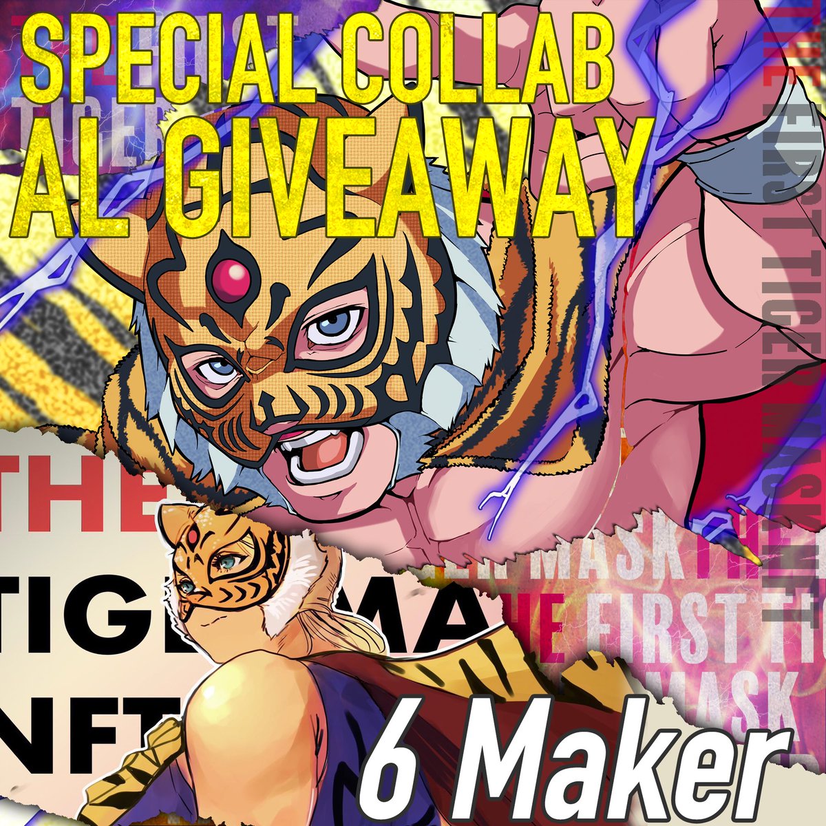 🐯THE FIRST TIGER MASK
×6maker💪

／
🏆2nd確定AL × 3 名様 #giveaway
＼

世界に跨るDAAAMOの系列PJ🌏
#初代タイガーマスク 運営監修の美麗イラスト🐯✨
1st Collectionは絶賛高騰中🔥

🔻参加
✅Follow
<a href="/1stTIGER_NFT/">【公式】THE FIRST TIGER MASK NFT</a>
@6maker_nft 

✅❤️&amp;RT♻

✅Join
discord.gg/first-tiger

⏰48h〆