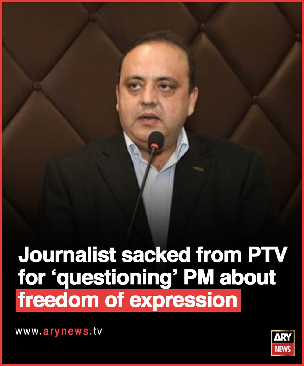 ARYNEWSOFFICIAL's tweet photo. Journalist sacked from PTV for ‘questioning’ PM about freedom of expression

Read More: https://t.co/TlxqmsXKix

#ARYNews https://t.co/EoBhi42xd3