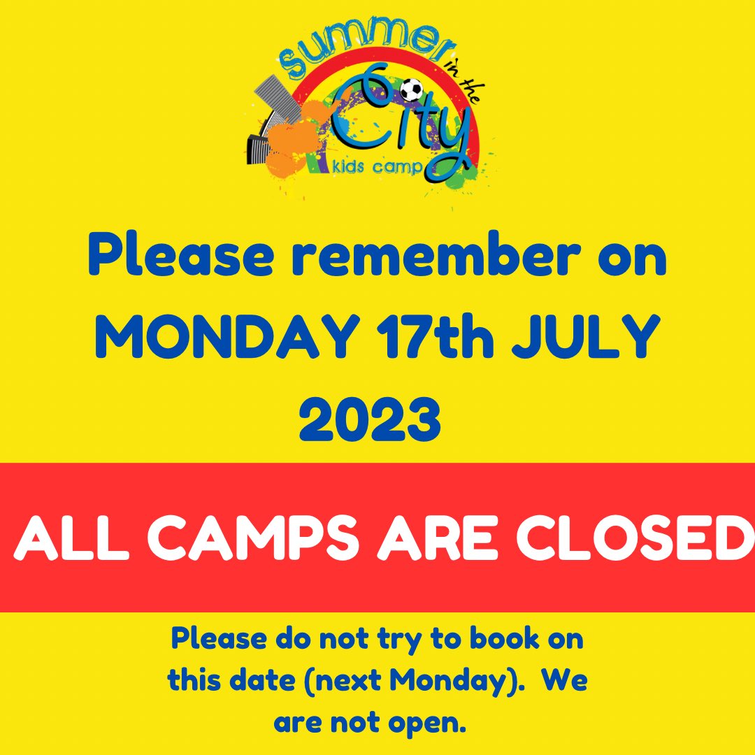 ‼️ATTENTION PARENTS/GUARDIANS ‼️ 

Please remember that all our camps are CLOSED on MONDAY 17th JULY 2023. 

Do not try and book this date please. 

We will see our campers again on Tuesday 😁