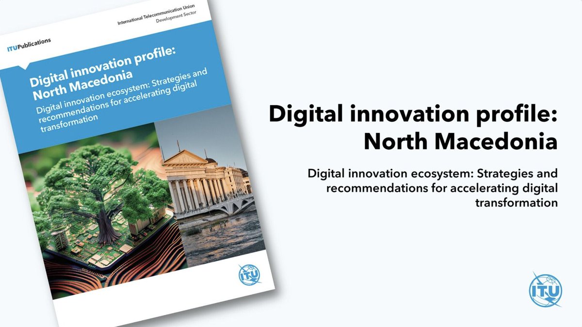 🎉Great News!
<a href="/ITUEurope/">#ITU Office for #Europe = #Connect2030 #ICT4SDG</a> is pleased to present=> Digital Innovation Profile for #NorthMacedonia🇲🇰, with support of <a href="/MIOAmk/">МИОА</a> &amp; <a href="/InFondMK/">Фонд за иновации</a> 

📖bit.ly/DIPNM dives into
🔹🇲🇰digital innovation ecosystem
🔹strategies+recommendations
to embark on #Smart Specialisation Strategy.