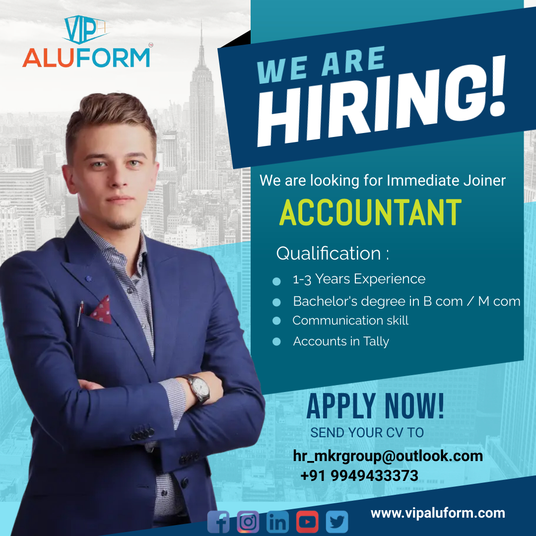 vipaluform's tweet photo. We are #Hiring for #Accountant.  SEND YOUR CV TO hr_mkrgroup@outlook.com +91 9949433373 https://t.co/PRN7tpTum3