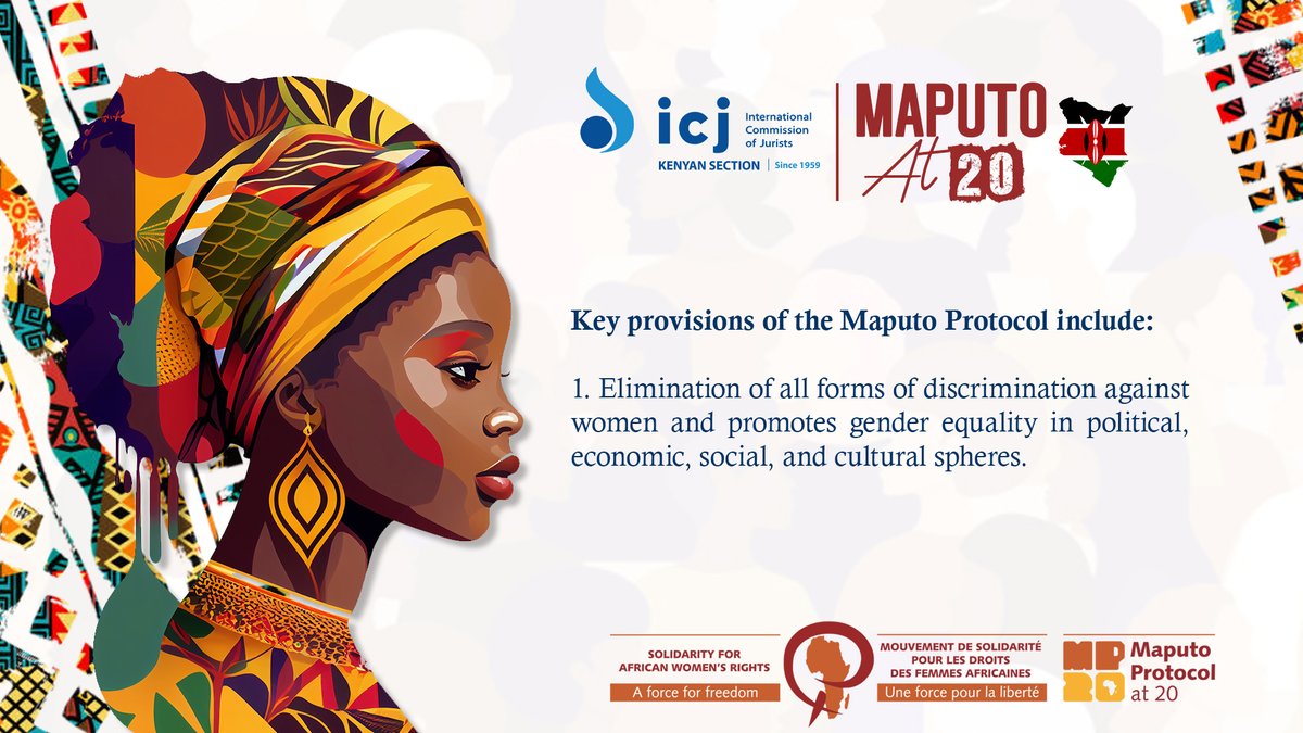 ICJKenya's tweet photo. Key provisions of the Maputo Protocol include:
1. #Elimination of all forms of #discriminationagainstwomen and promotes gender equality in political, economic, social, and cultural spheres. https://t.co/y91bYGdIEY