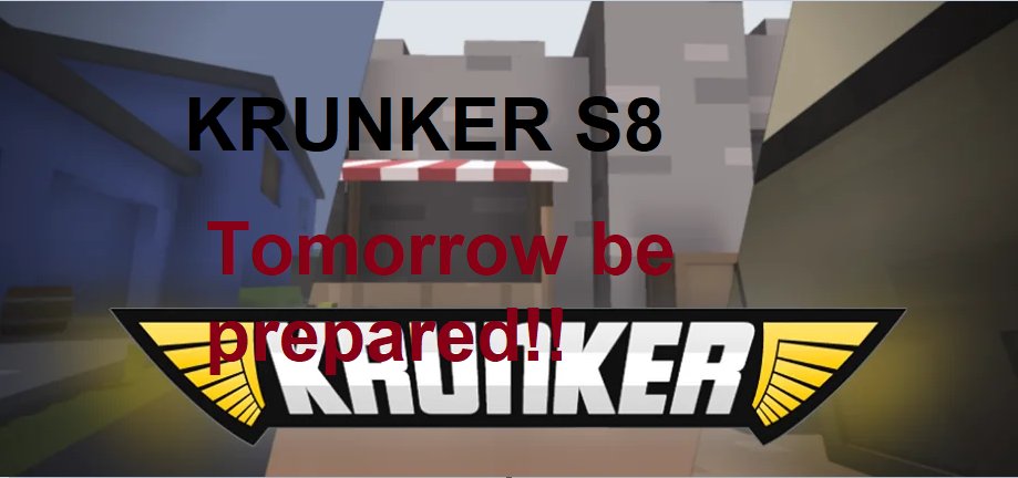 Guys its official <a href="/krunkerio/">Krunker</a> season 8 is at the door