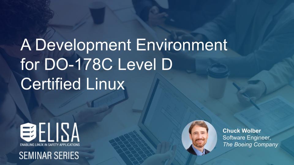 ELISA Project (@projectelisa) on Twitter photo .<a href="/Boeing/">The Boeing Company</a>'s Chuck Wolber will present a #seminar about the use of <a href="/yoctoproject/">Yocto Project</a> / <a href="/OpenEmbeddedOrg/">OpenEmbedded</a> as a tool for managing a distributed development enviro to deliver a DO-178C level D certified #Linux platform into rev service. Learn more: hubs.ly/Q01X9BKt0 <a href="/ProjectELISA/">ELISA Project</a> .<a href="/Boeing/">The Boeing Company</a>'s Chuck Wolber will present a #seminar about the use of <a href="/yoctoproject/">Yocto Project</a> / <a href="/OpenEmbeddedOrg/">OpenEmbedded</a> as a tool for managing a distributed development enviro to deliver a DO-178C level D certified #Linux platform into rev service. Learn more: hubs.ly/Q01X9BKt0 <a href="/ProjectELISA/">ELISA Project</a>