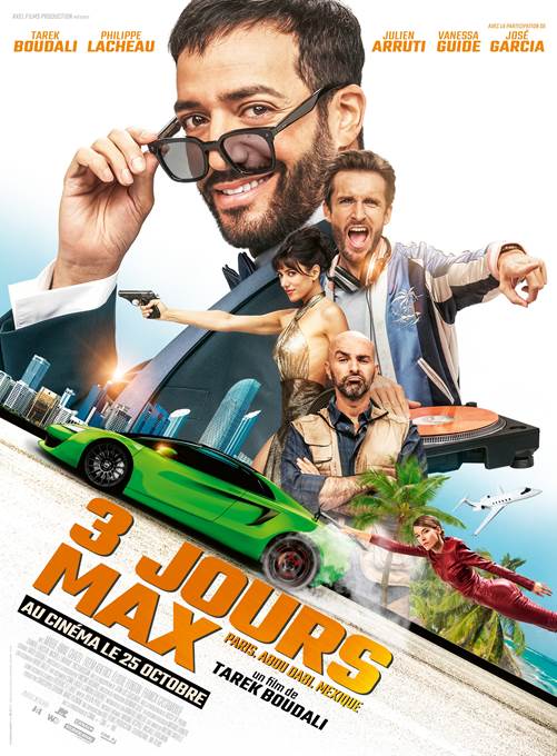 L'affiche de #3JoursMax de @TarekBoudali  - Au cinéma le 25 octobre