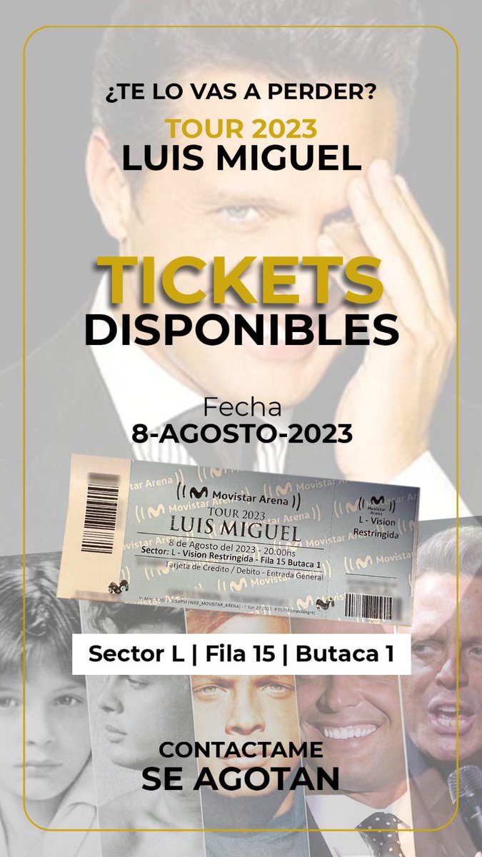 gonaz's tweet photo. Luis Miguel Tour 2023 - Entradas a la venta!!!! Diaponibles para el 8 y 9 de agosto. https://t.co/FrT0wjRMn0
