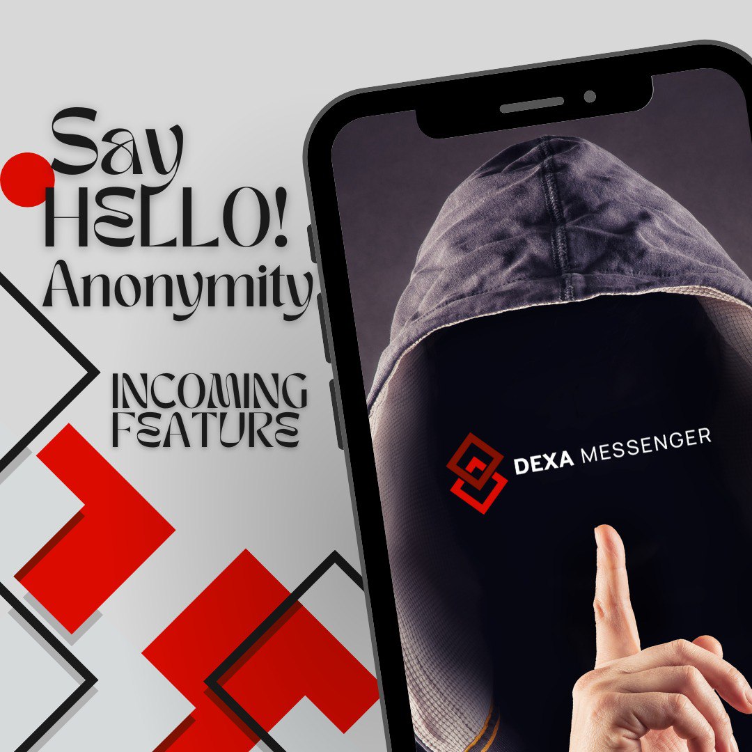 DEXA_COIN's tweet photo. You said Anon we say YES!

Anonymity feature is an upcoming integration suitable for privacy-conscious individuals. 

Plus, we'll let you control your anonymity in the platform. 

Watch out!
#dexacoin #crypto #cryptocurrency #bitcoin #binance #dubai #altcoin #trading #socialmedia https://t.co/guiBsamvw8