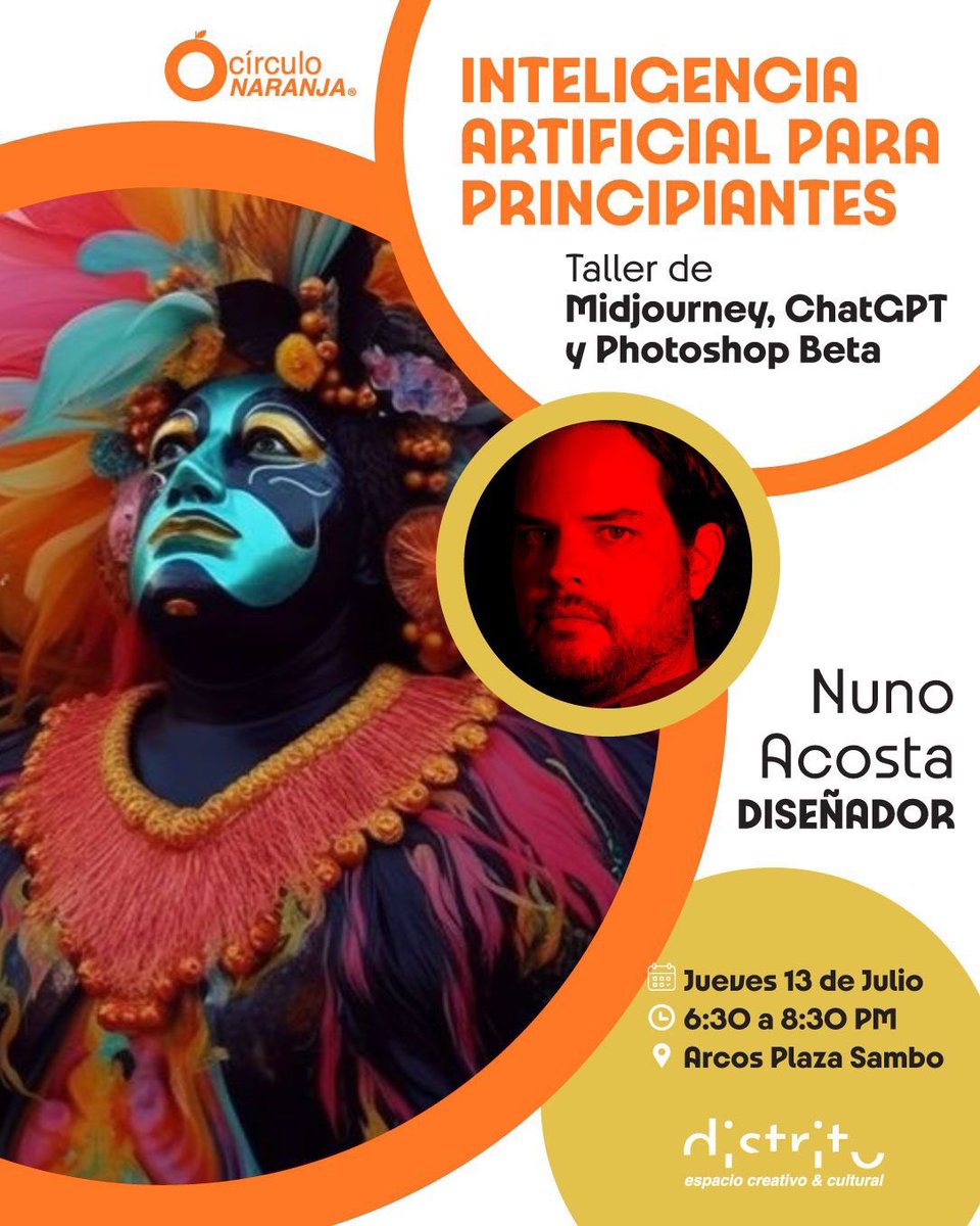 circulo_naranja's tweet photo. ¡Este jueves! Taller de inteligencia artificial. 
Aprenderás a crear imágenes de historias de una manera creativa y rápida. @nunoacosta te enseñará cómo imaginar y utilizar: 
- MIDJOURNEY (Ai para imágenes)
- CHATGPT (Ai de textos)
- PHOTOSHOP BETA (retoque con Ai). https://t.co/hWmHPZp1cY