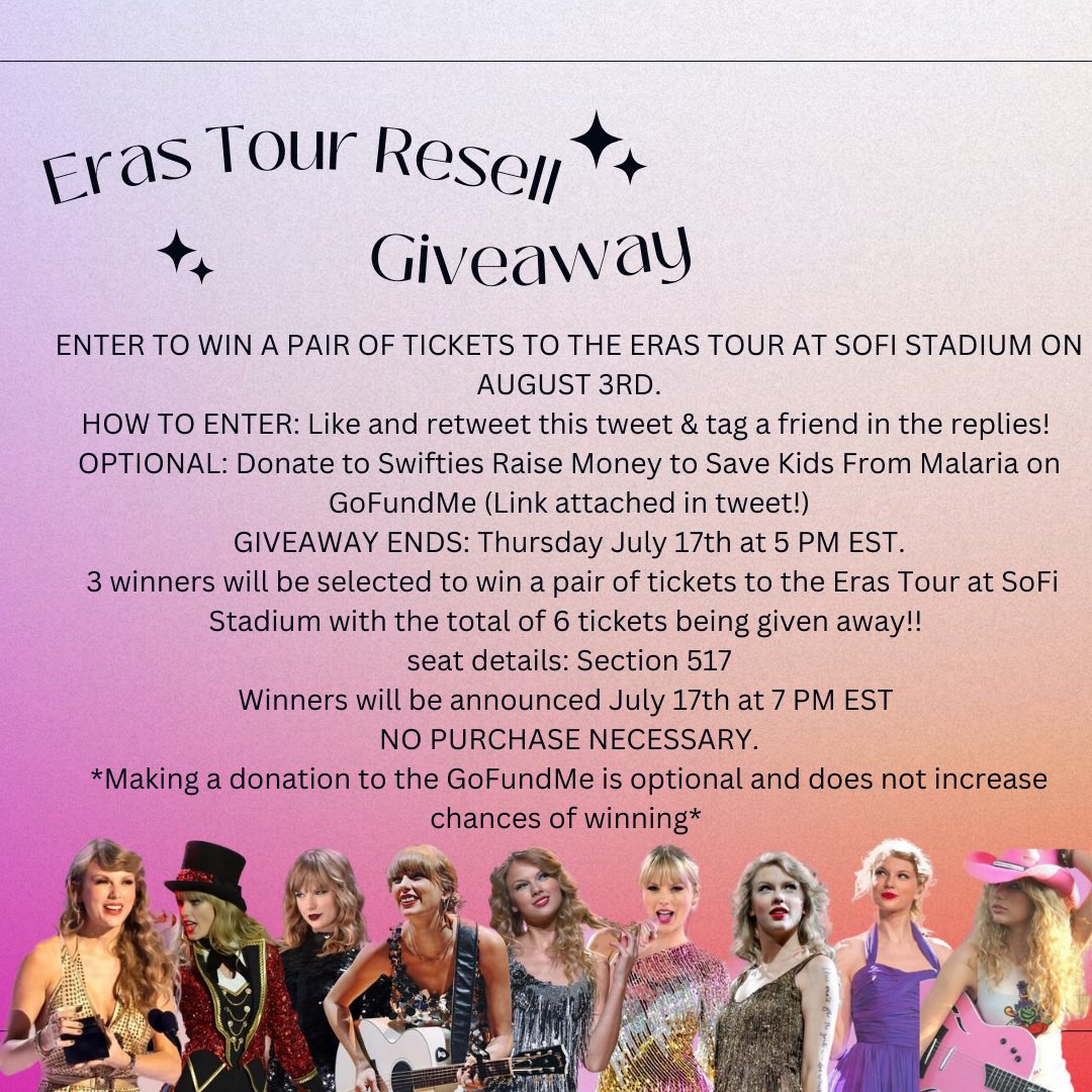ERAS TOUR GIVEAWAY! ✨ ✮ We are teaming up with @TheSpaceGal to giveaway THREE pairs of tickets to the Eras Tour in LA! ✮ LIKE AND RT THIS TWEET for a chance to win a pair of tickets to The Eras Tour at SoFi Stadium on 8/3 ✮ OPTIONAL donations to help save kids from Malaria…