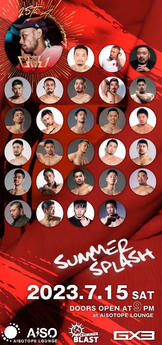 ageHa_G_party's tweet photo. 今週土曜日❗️

東京に夏の始まりを告げる、海の日連休に開催のGAY FES‼️
https://t.co/eN52qVFjXu

"SUMMER BLAST"
@summerblast_fes 
2023.07.15 （SAT）9PM〜

Shangri-La
“SUMMER SPLASH”
Feat. DJ CHU* dj career 25th Anniversary
@AiSOTOPE_LOUNGE 

■DJS
CHU*
YUME
DAI
KAZUbou

TACKHEY
YUBA https://t.co/Ug8YCNLeMk