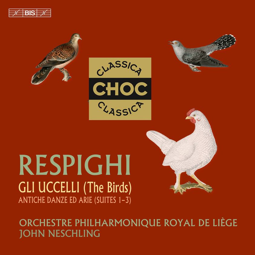 Le dernier volet de l'intégrale symphonique Respighi de l'OPRL et John Neschling pour le label BIS Records récompensé par un 'Choc' de 𝐶𝑙𝑎𝑠𝑠𝑖𝑐𝑎.