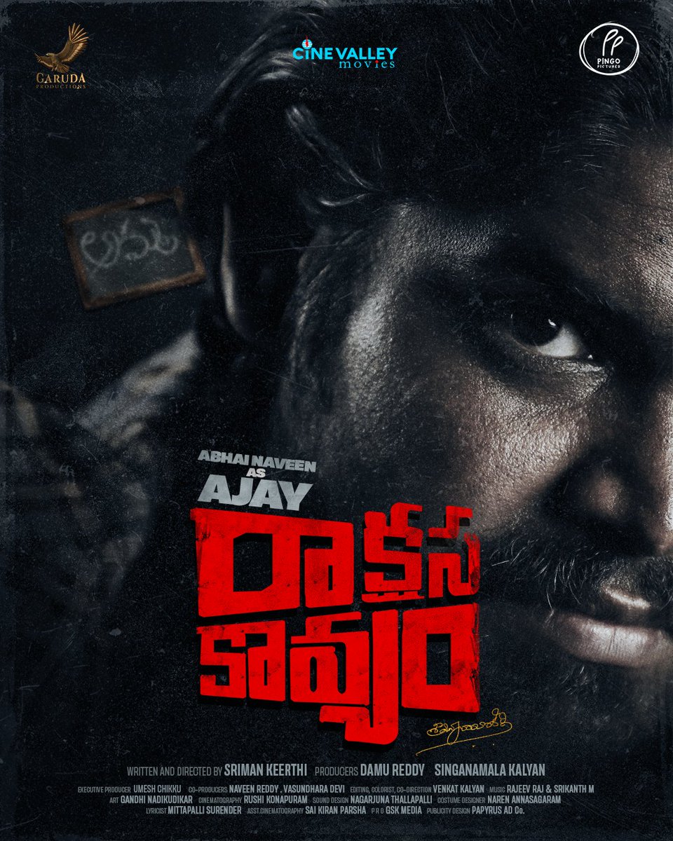 AnveshMichael's tweet photo. Here's the Character Introduction poster of @abhainaveen as 'AJAY' from #RaakshasaKaavyam 💥

#MonstersAreArriving 

🎬 @SrimanKeerthi
💰 @damukosnam &amp; #CineValleyPictures

@AnveshMichael @Kushalini_kola
@rushijuntu @PawonRamesh @rajeevtake5 @daya4feb @Yadammaraju #PingoPictures https://t.co/XWQVeWUhHk