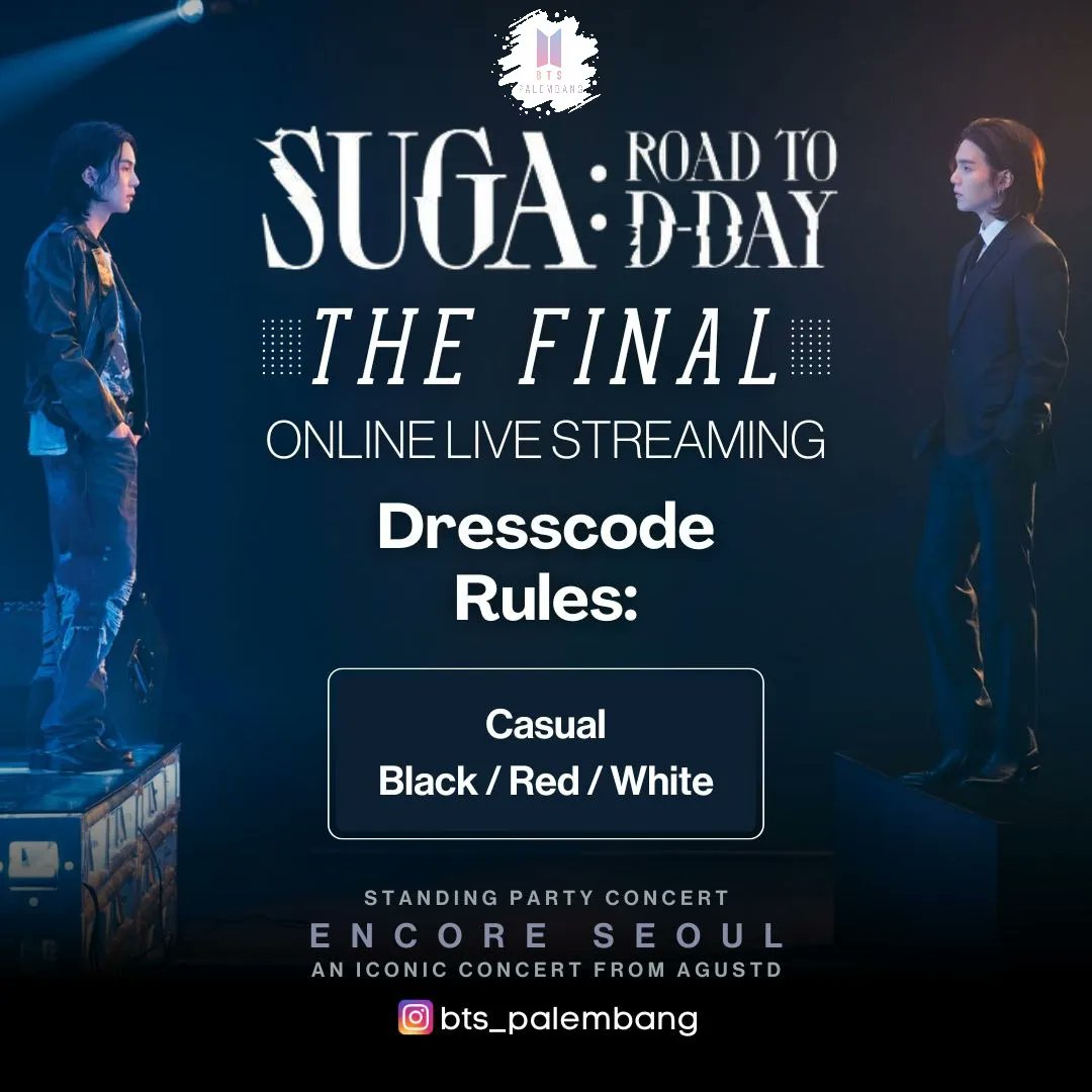 BigHit_event's tweet photo. 𝙉𝒐𝑩𝙖𝒓 𝘼𝒈𝙪𝒔𝙩 𝘿 𝙏𝑶𝙐𝑹 𝑫-𝑫𝙖𝒚 𝒕𝙝𝒆 𝑭𝙄𝑵𝘼𝑳 𝒊𝙣 𝙎𝒆𝙤𝒖𝙡 𝘖𝑛𝘭𝑖𝘯𝑒 𝑤𝘦𝑣𝘦𝑟𝘴𝑒

🔔Minggu, 6 Agustus 2023
⏱️13.06 wib (1pm)
💰Rp.120.000,- 
🏘️8arcode Palembang (hotel AYOLA lantai 8)
👗Red/White/Black

S𝐭a𝐧d𝐢n𝐠 𝐏a𝐫t𝐲!!
📎https://t.co/cJQMisvjLb https://t.co/3YpCpoc5ZY