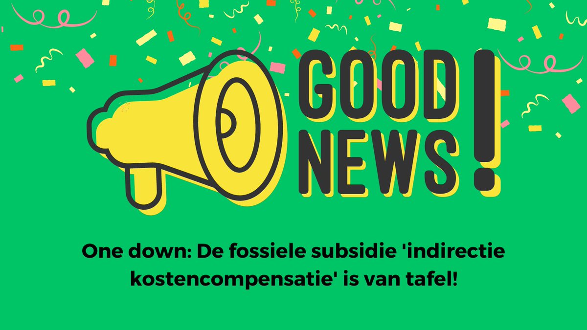 🥳 Yes!
Kabinet heeft besloten toch te stoppen met de #fossielesubsidie 'indirectie kostencompensatie, hoera!

One down, maar we zijn er nog niet. Dit is slechts één van de vele fossiele subsidies. Wij blijven ons inzetten voor het stopzetten van alle fossiele subsidies.