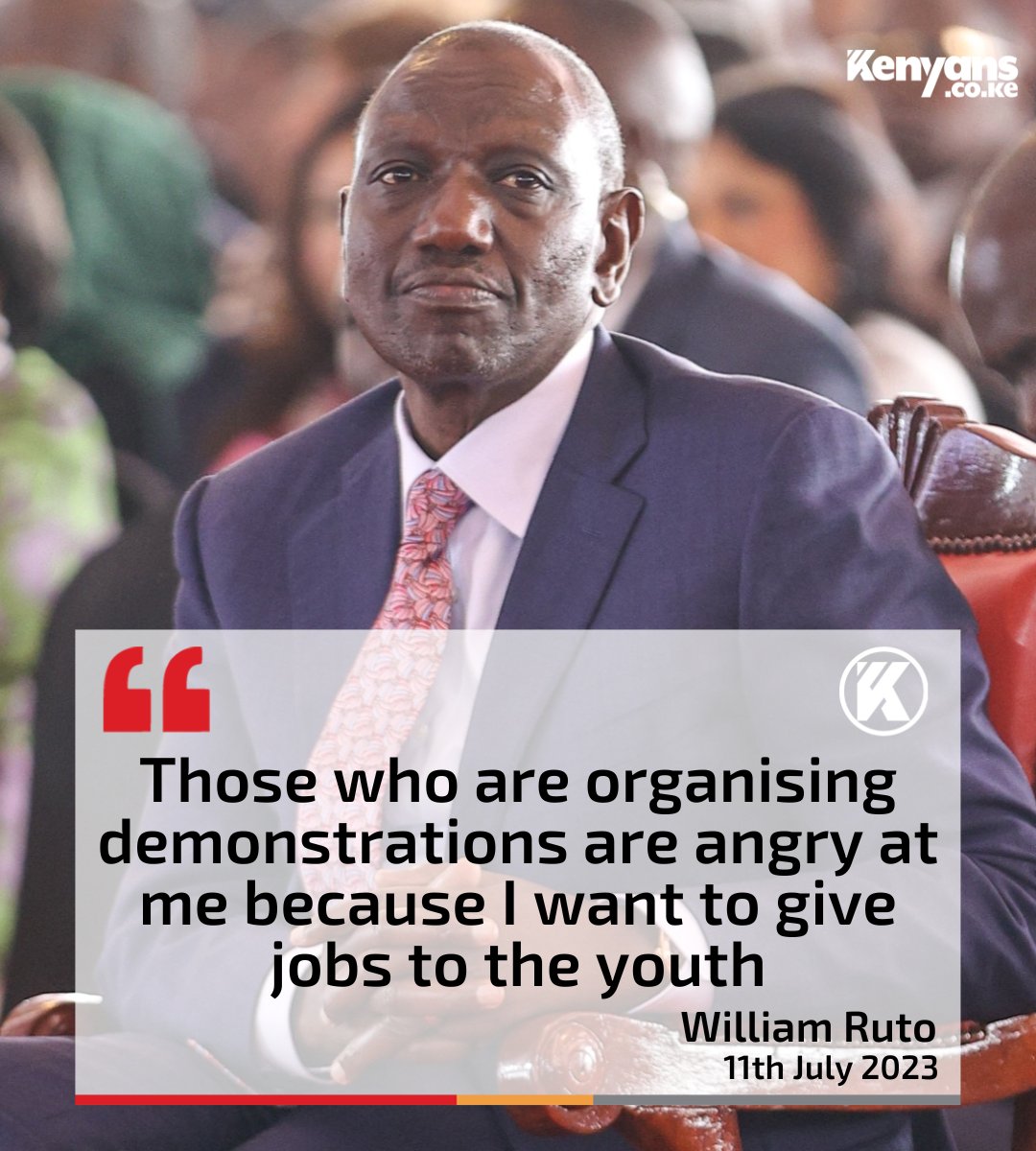 Kenyans's tweet photo. Those organising demonstrations are angry at me because I want to give jobs to the youth - President Ruto https://t.co/mUyfQ37Bxp