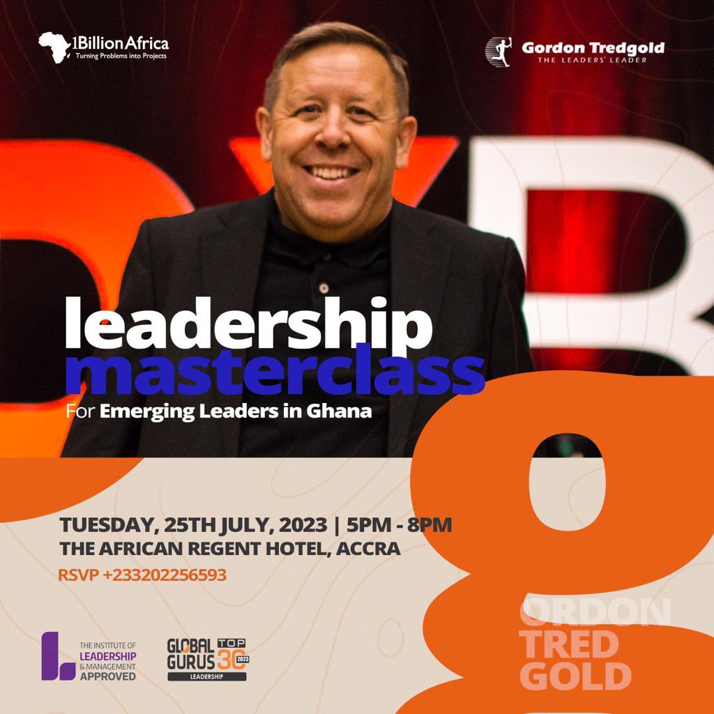 1billionafrica's tweet photo. The wait is over!!!
We bring to you one-of-a-kind training opportunity facilitated by one of the world’s best @GordonTredgold and an illustrious African Entrepreneur, Ebenezer Amankwah Minkah.
Register now!
#1BA #LeadershipMasterclass #GlobalGurus #TurningProblemsIntoProjects https://t.co/wKmhQdCo29