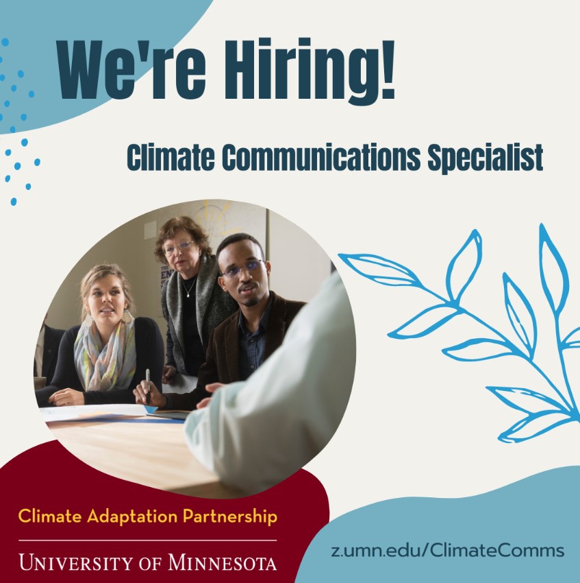 We have an exciting position opening at Extension! Learn more about the #climate #communications position at hr.myu.umn.edu/jobs/ext/356394. #commsjobs #UMNProud @UMNclimate