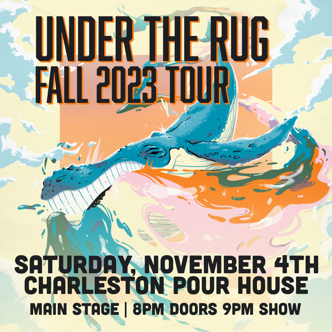 ✰✰TONIGHT :: Under The Rug | Saturday 11.4.23 | Main Stage| 8pm Doors/ 9pm Show #ChsMusic #LoveLiveMusic #Charlestonsc @undertherugmus Grab tickets here -tinyurl.com/ktkcjj4m