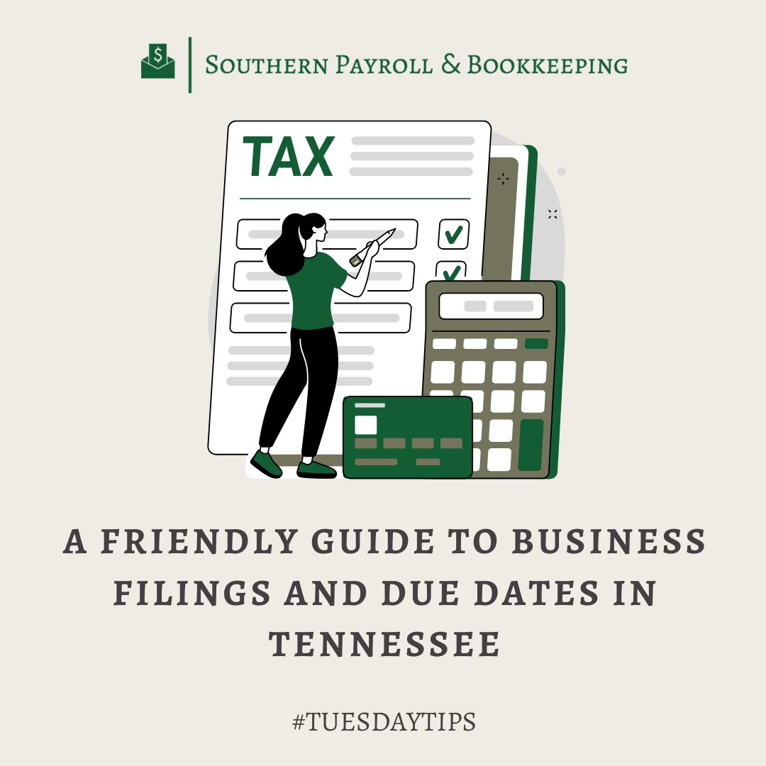 southernpb's tweet photo. This weeks #TuesdayTip: A Friendly Guide to Business Filings and Due Dates in Tennessee - We understand that keeping up with all things taxes while running your business is difficult, and we are here to help! 💸📆📋

Click here to read more: https://t.co/Vfv3yhVj6q https://t.co/z0w2yy4ZaL
