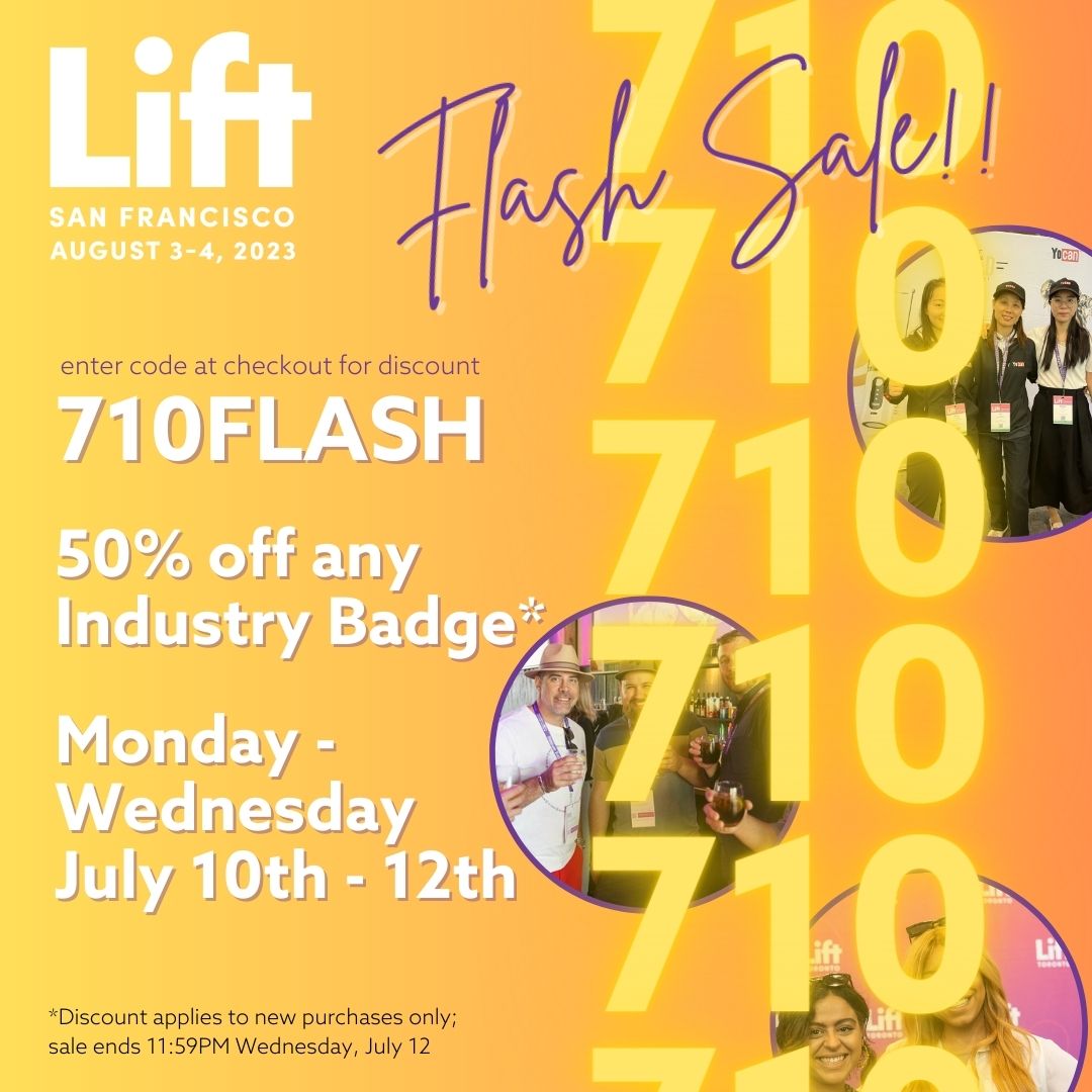 💥710 FLASH SALE 💥 We are shatter-ing prices with an incredible deal! Enter code 710FLASH at checkout for a 50% discount on any Industry Badge. New ticket purchases only. 7/10 through 7/12. Dab, uh, we mean Grab Your Ticket Today! liftexpo.ca/tickets-san-fr…