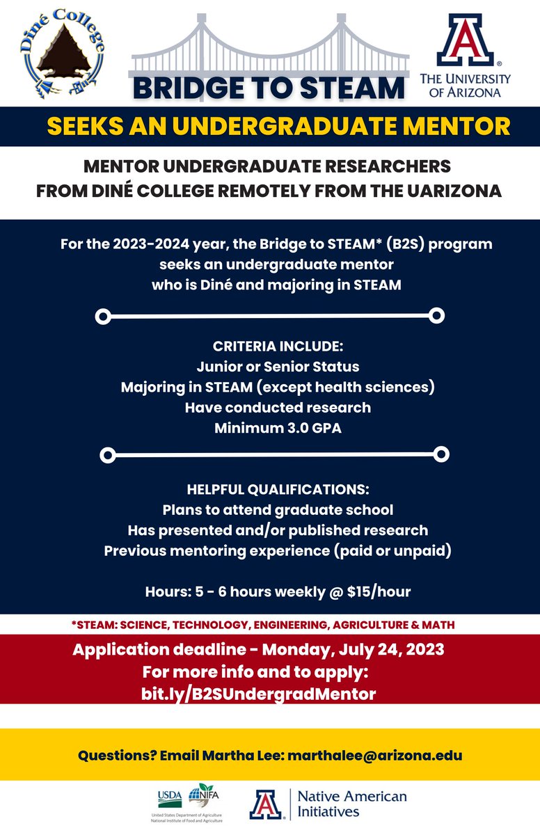 hauryprogram's tweet image. Undergraduate mentors wanted! Join the @uofarizona  / @dinecollege Bridge To Steam Program, and help mentor undergraduate researchers. For more information and to apply please follow the link below! #NativePathways
uarizona.co1.qualtrics.com/.../SV_1M1P2R4…