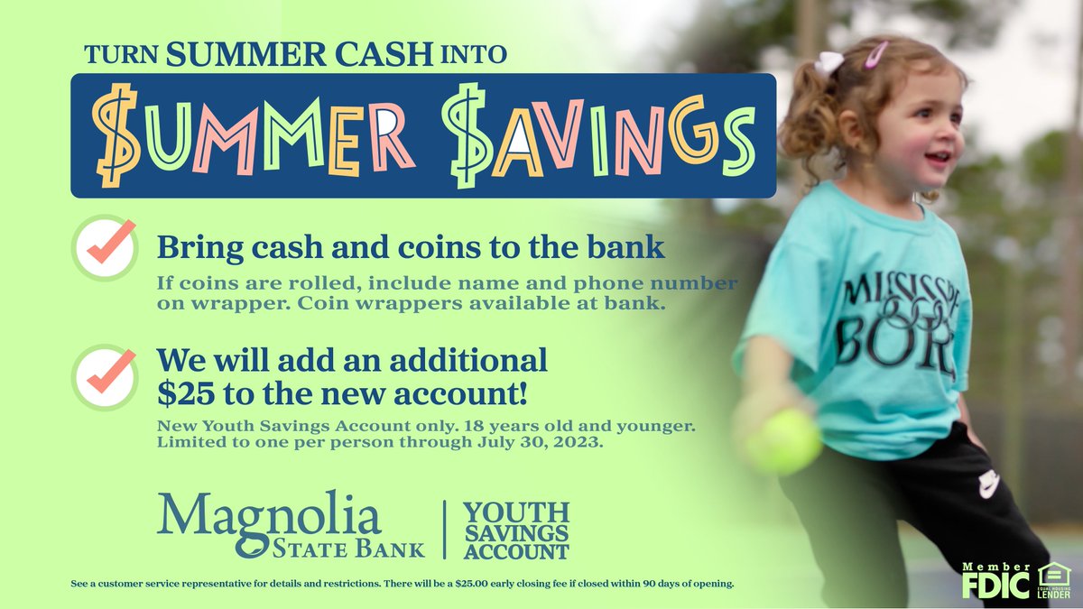BankMagnolia's tweet photo. It is never too early to start saving! Come by any MSB location and open a youth savings account and we will add $25 to your new account! Offer ends July 30th!  #magnoliastatebank #summersavings #localbank #localpeople #banklocal #youthsavings https://t.co/z5Y29w1V9K