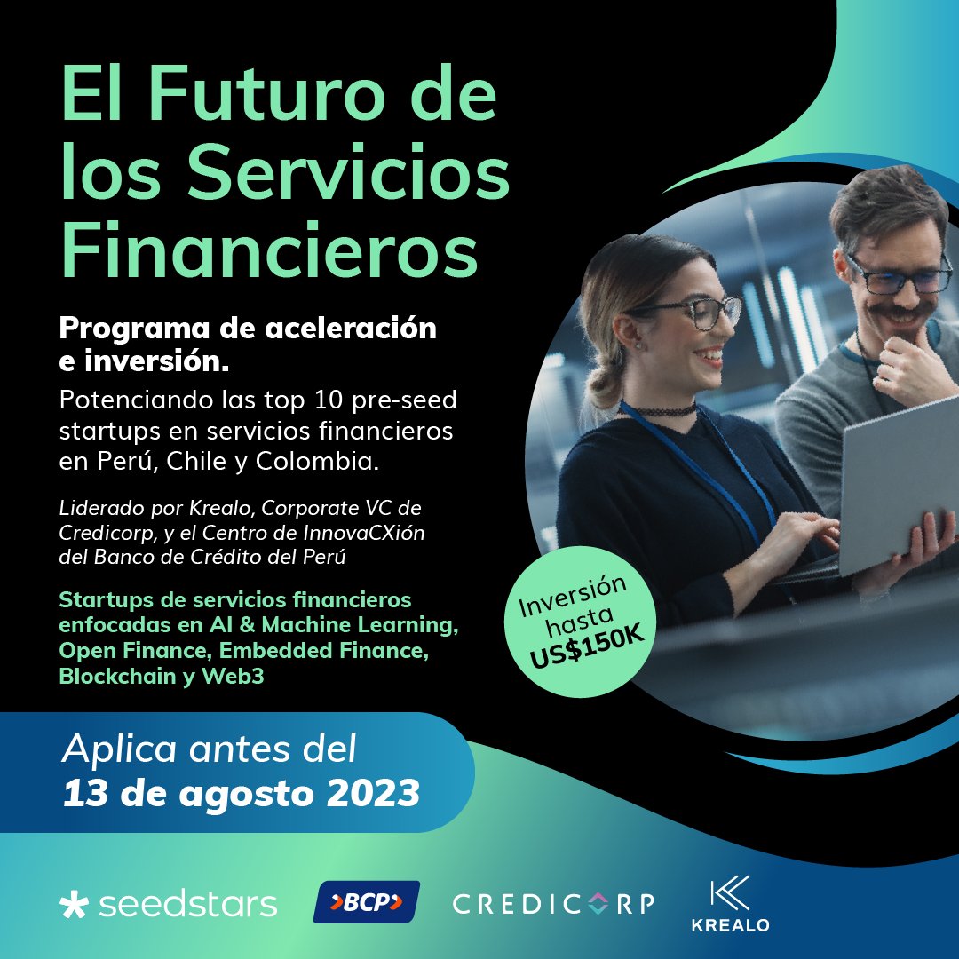 CredicorpGroup's tweet photo. Lanzamos el programa acelerador de fondos ‘Future of Financial Services’, impulsado por #Krealo, el Centro de InnovaCXión del @BCPComunica y @Seedstars. Queremos identificar a las startups con foco en servicios financieros más prometedoras de 🇵🇪🇨🇱🇨🇴: https://t.co/hQweqV0LNH https://t.co/jLTAVa72OD