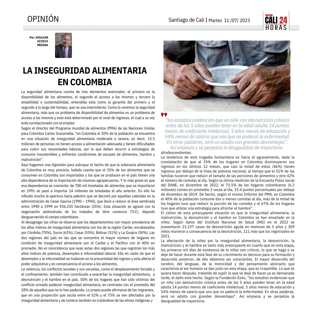 Cali24Horas's tweet photo. Lea a nuestro columnista Amylkar Acosta Medina "La inseguridad Alimentaria en Colombia" #alimentacioncomplementaria #desnutricioninfantil #economia. https://t.co/cS6FSryz1y