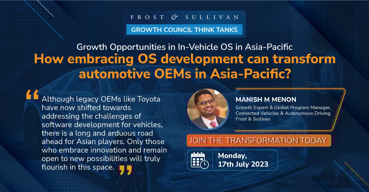 FrostSullivanIN's tweet image. How embracing #OSdevelopment can transform #automotiveOEMs in #AsiaPacific?
Join our #ThinkTank on to effectively navigate the realm of #invehicleOS.
Our experts will share perspectives that will reveal #opportunities for you.
Start your journey: hubs.la/Q01X5_5W0