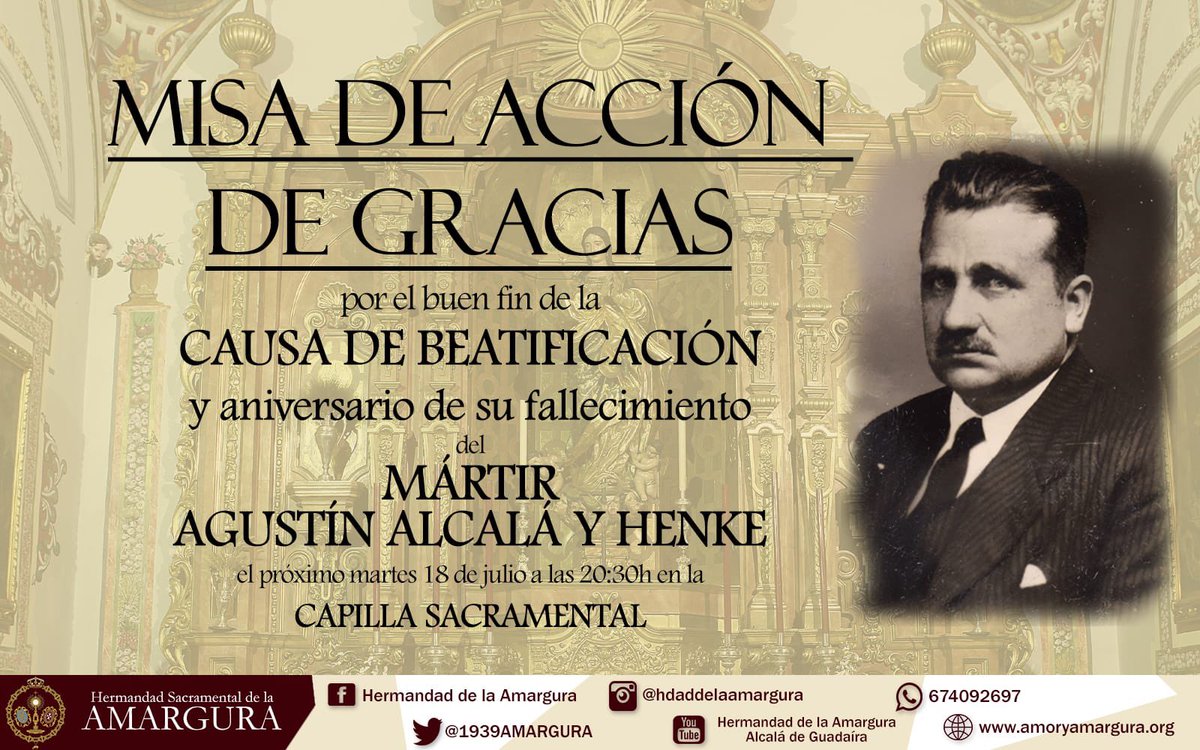 ✝️ CULTOS |
📌 El próximo martes 18 de julio celebraremos Eucaristía de acción de gracias por el buen fin de la causa de beatificación y aniversario del fallecimiento del mártir Agustín Alcalá y Henke.

📍 Capilla Sacramental
🕢 20:30h

#Sansebastian