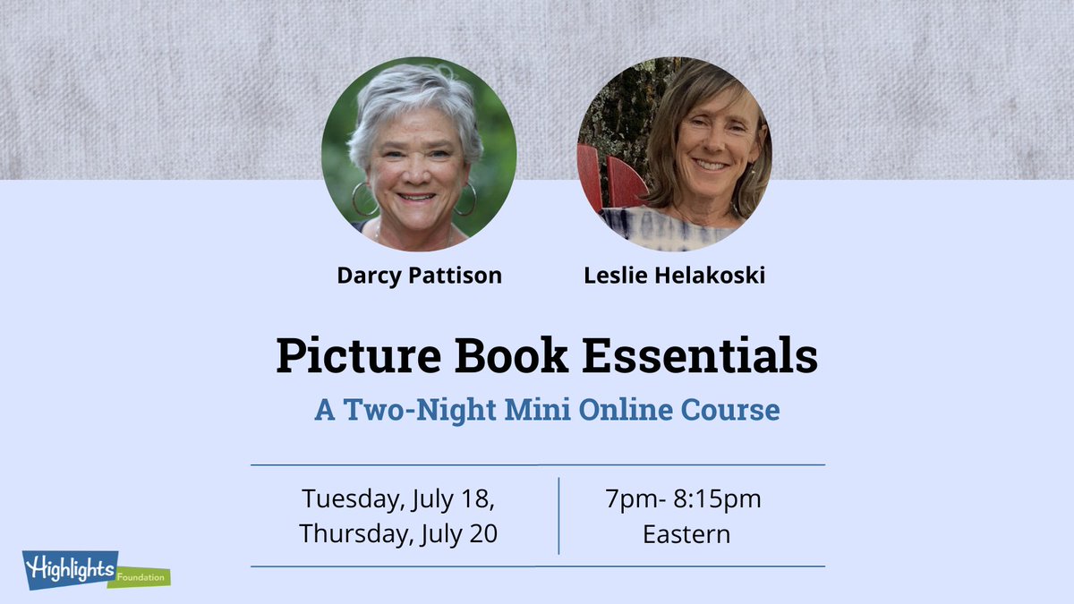A Picture Book Online Course from Highlights. NEXT WEEK! Join Darcy Pattison and Leslie Helakoski, both award-winning authors, as they talk about what makes a picture book work and sell. #picturebook #kidsbooks #writing #scbwi  highlightsfoundation.org/workshop/pictu…